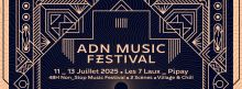 ADN Music Festival @ Station des Sept Laux - Pipay